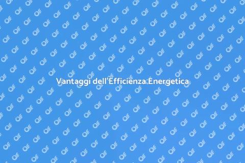 Efficienza Energetica Impianti Elettrici