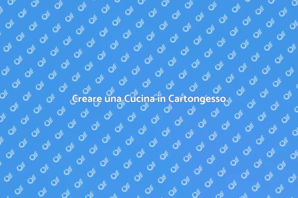 Ristrutturazione Cucina in Cartongesso