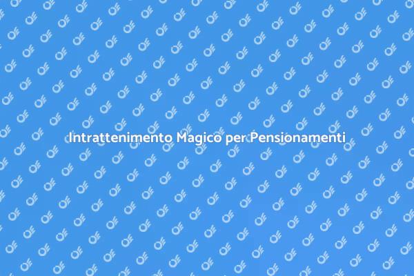 Magia per Festeggiare la Pensione