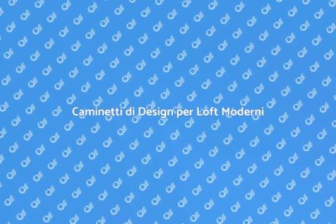 Caminetti in Marmo per Loft Urbani
