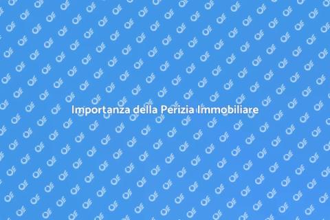 Perizia Immobiliare: Valuta la Tua Casa