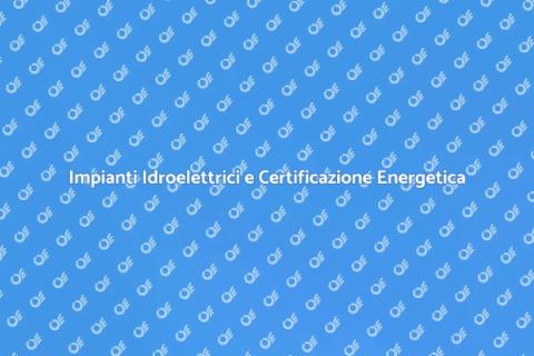 Certificazione Energetica Impianti
