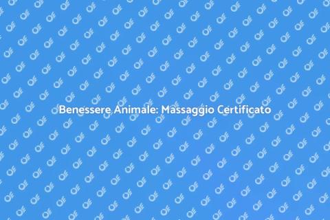 Massaggiatore Certificato per Animali