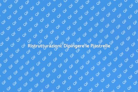 Dipingere le Piastrelle: Rinnova la Casa
