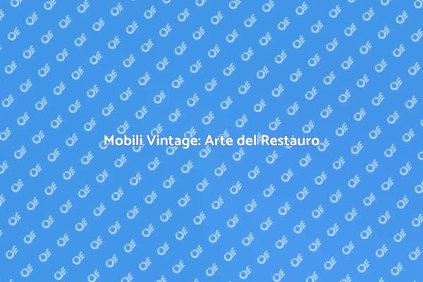 Ritorna alla Bellezza con il Vintage