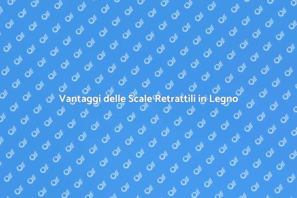 Scale Retrattili: Design e Praticità