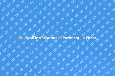 Installare un Pavimento in Pietra