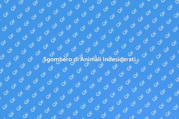 Sgombero Animali Indesiderati