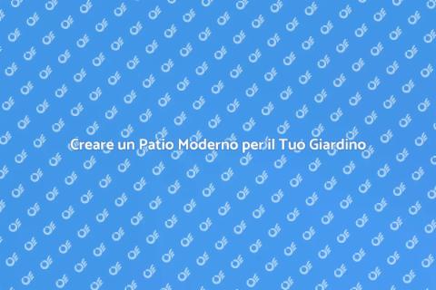 Patio Moderno: Trasforma il Tuo Spazio