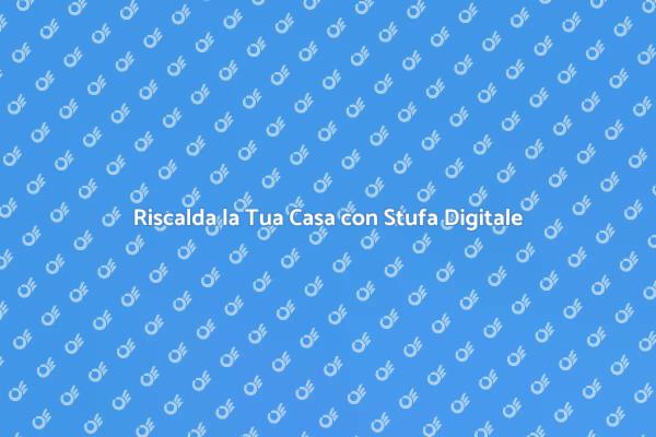 Stufa a Petrolio: Calore Intelligente