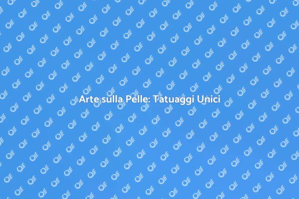 Tatuaggi: Un'Esplosione di Creatività