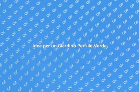 Arredare un Giardino Pensile