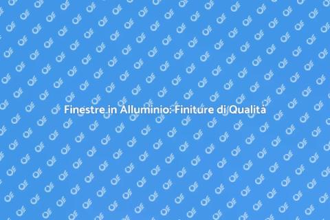 Finiture di Alta Qualità per Finestre