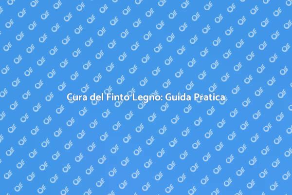 Consigli per il Finto Legno in Casa