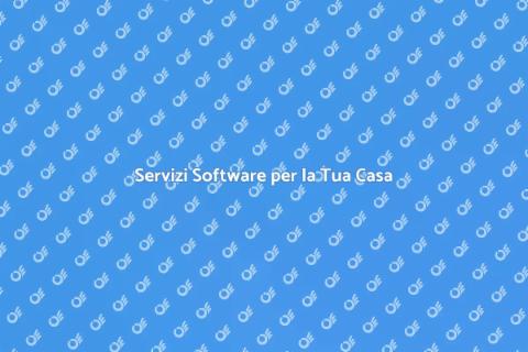 Gestione Servizi Software per Casa