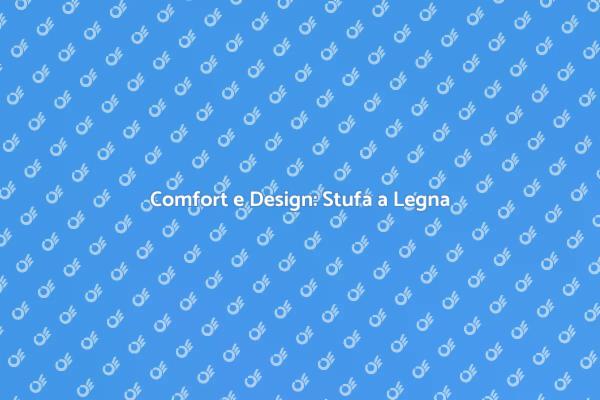 Scopri la Stufa a Legna di Design