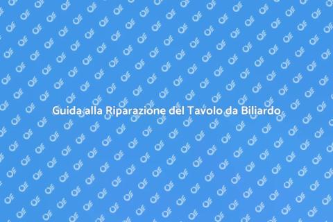 Riparazione Superficie Gioco Biliardo