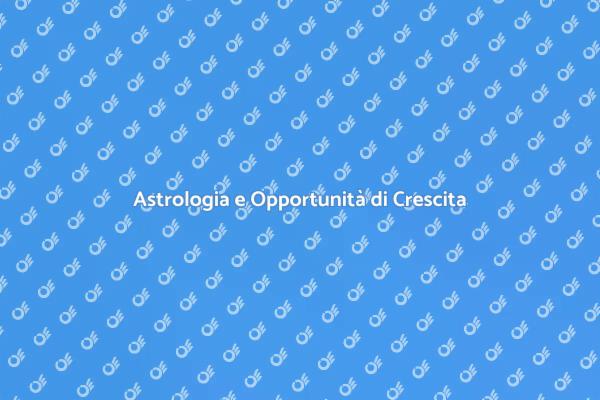 Astrologia: Chiavi per la Prosperità Quotidiana