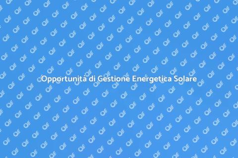 Gestire l'Energia Solare Sostenibile