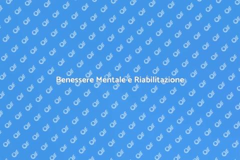 Riscoprire la Salute Mentale