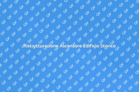 Sostituire l’Ascensore in Edificio Culturale