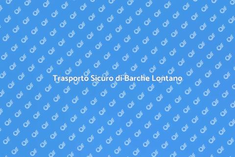 Trasporto Barche su Lunghe Distanze