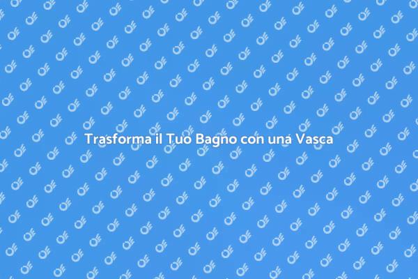 Vasca Idromassaggio: Relax Assicurato