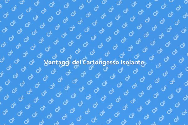 Isolamento Termico con Cartongesso