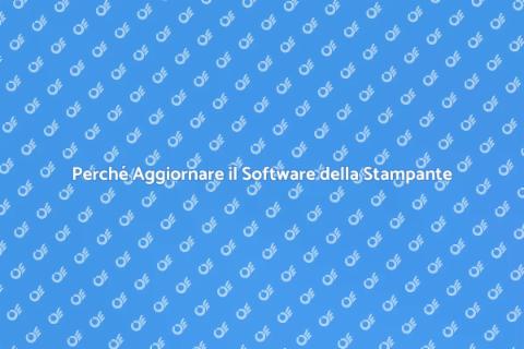Aggiornamento Software Stampante Essenziale