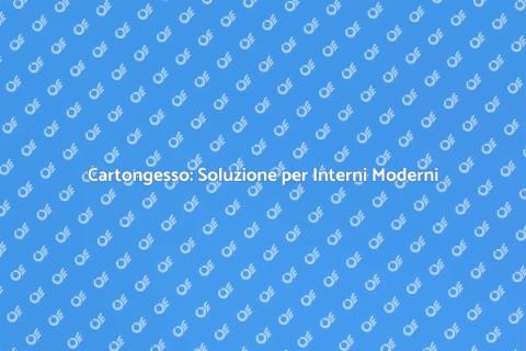 Posare Cartongesso in Locali Moderni