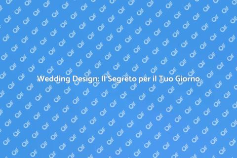 Consulente di Wedding Design per Te