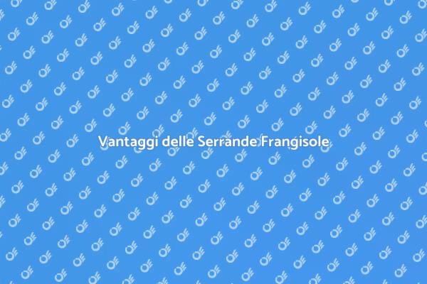 Serrande Frangisole: Efficienza e Comfort