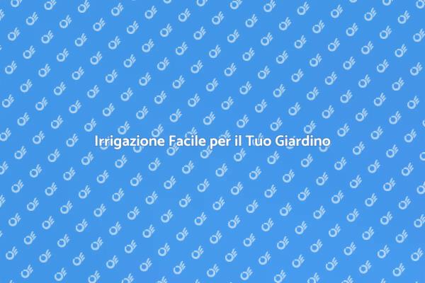 Irrigazione Semplificata per Giardini