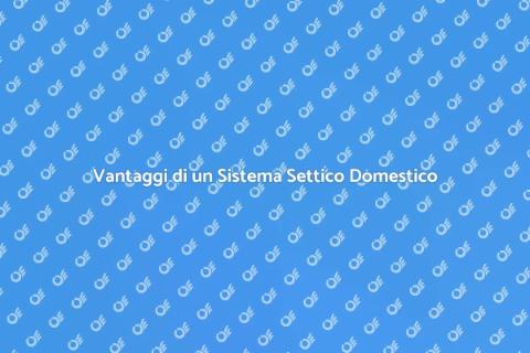 Nuovo Sistema Settico Domestico