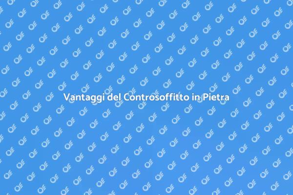 Eleganza e Funzionalità: Controsoffitto in Pietra