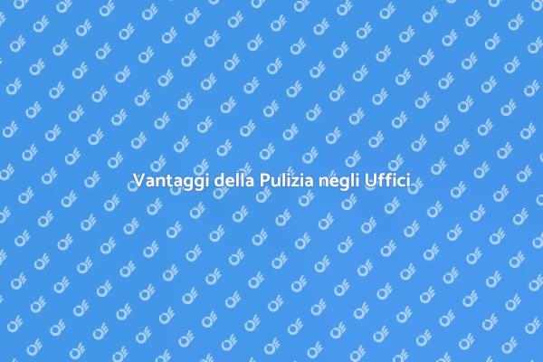 Pulizia e Produttività: Un Binomio Vincente