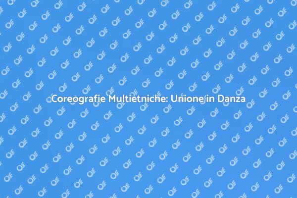 L'arte della Danza: Contest Multietnici