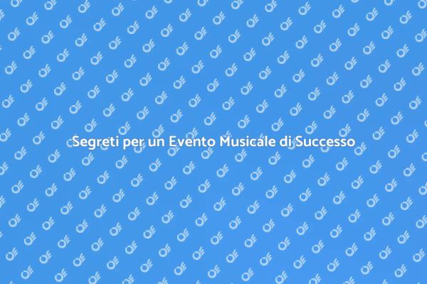 Come Pianificare un Evento Musicale