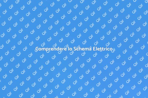 Importanza dello Schema Elettrico