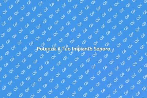 Aggiorna il Tuo Sistema Audio