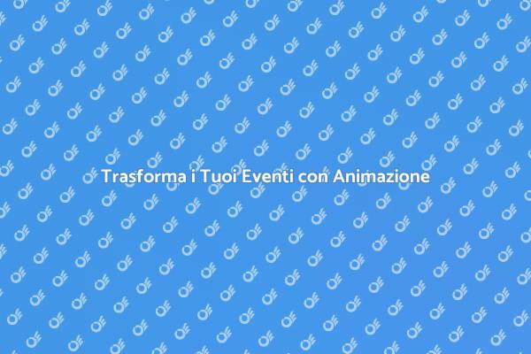 L'Animazione che Rende Indimenticabili