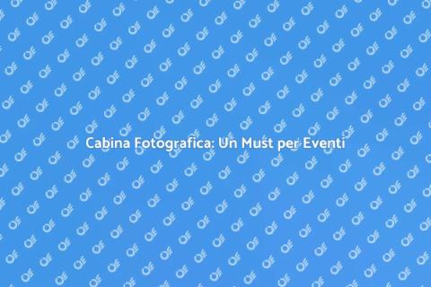 Affitto Cabina Fotografica per Eventi