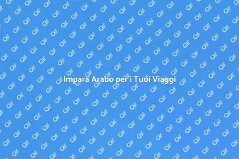 Corso di Arabo per Viaggiatori