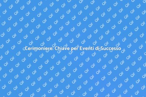 Contrattare un Cerimoniere per Eventi