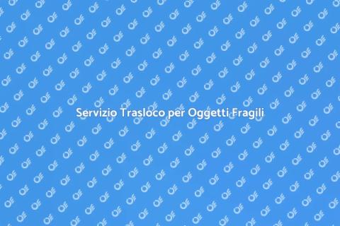 Trasloco senza Stress e Sicuro