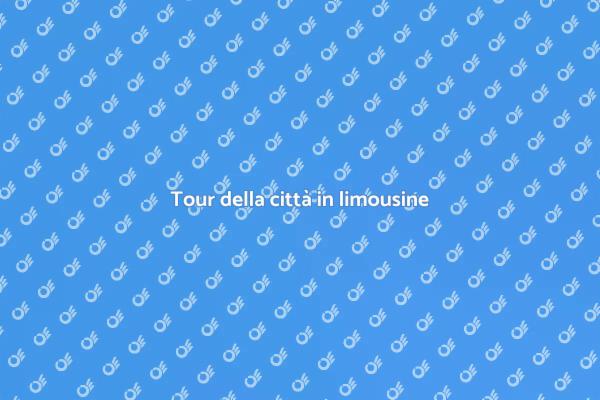Noleggio limousine per tour esclusivi