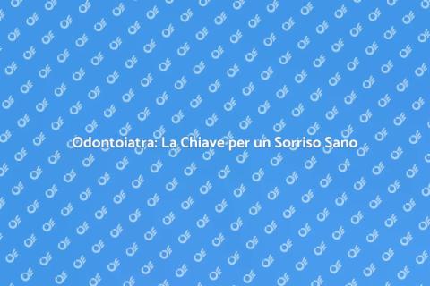 Visita dall'Odontoiatra: Sorridi Sano