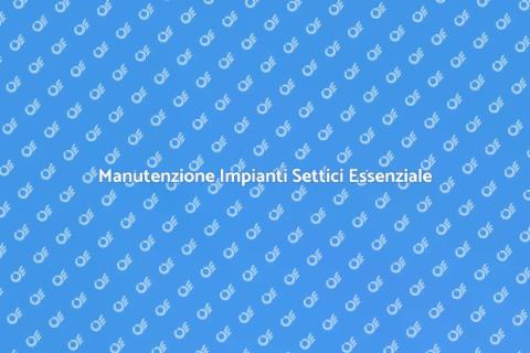 Servizio Settico: Importanza e Manutenzione