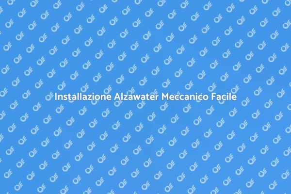 Come Installare Alzawater in Bagno