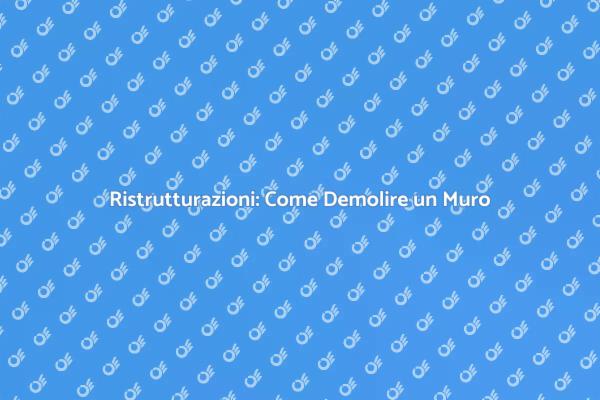 Trasforma i Tuoi Spazi con la Demolizione